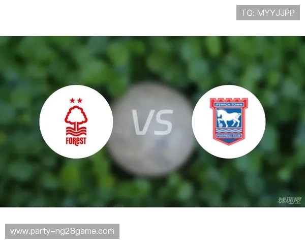 伊普斯维奇俱乐部最新动态及未来赛季备战策略分析